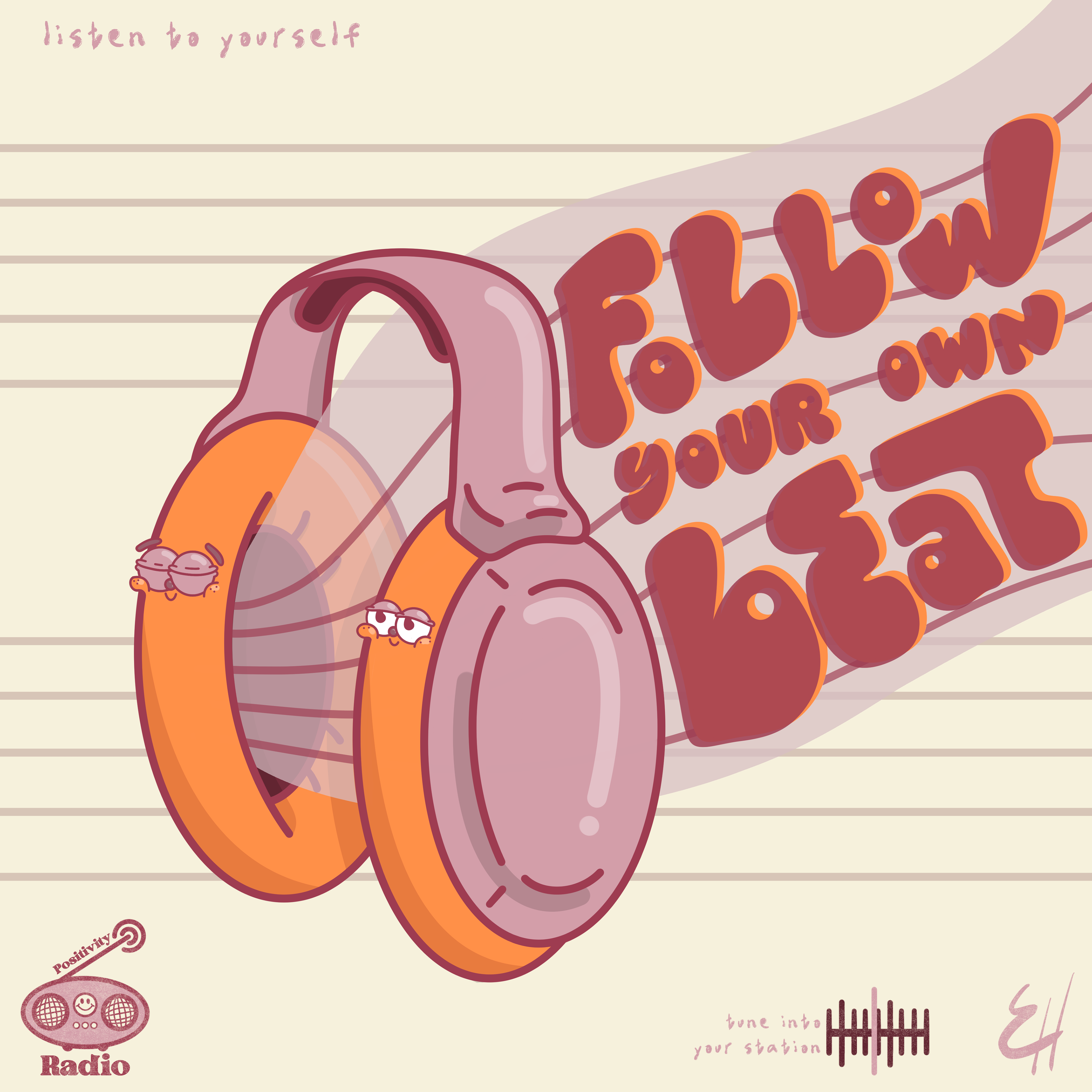 Follow Your Own Beat