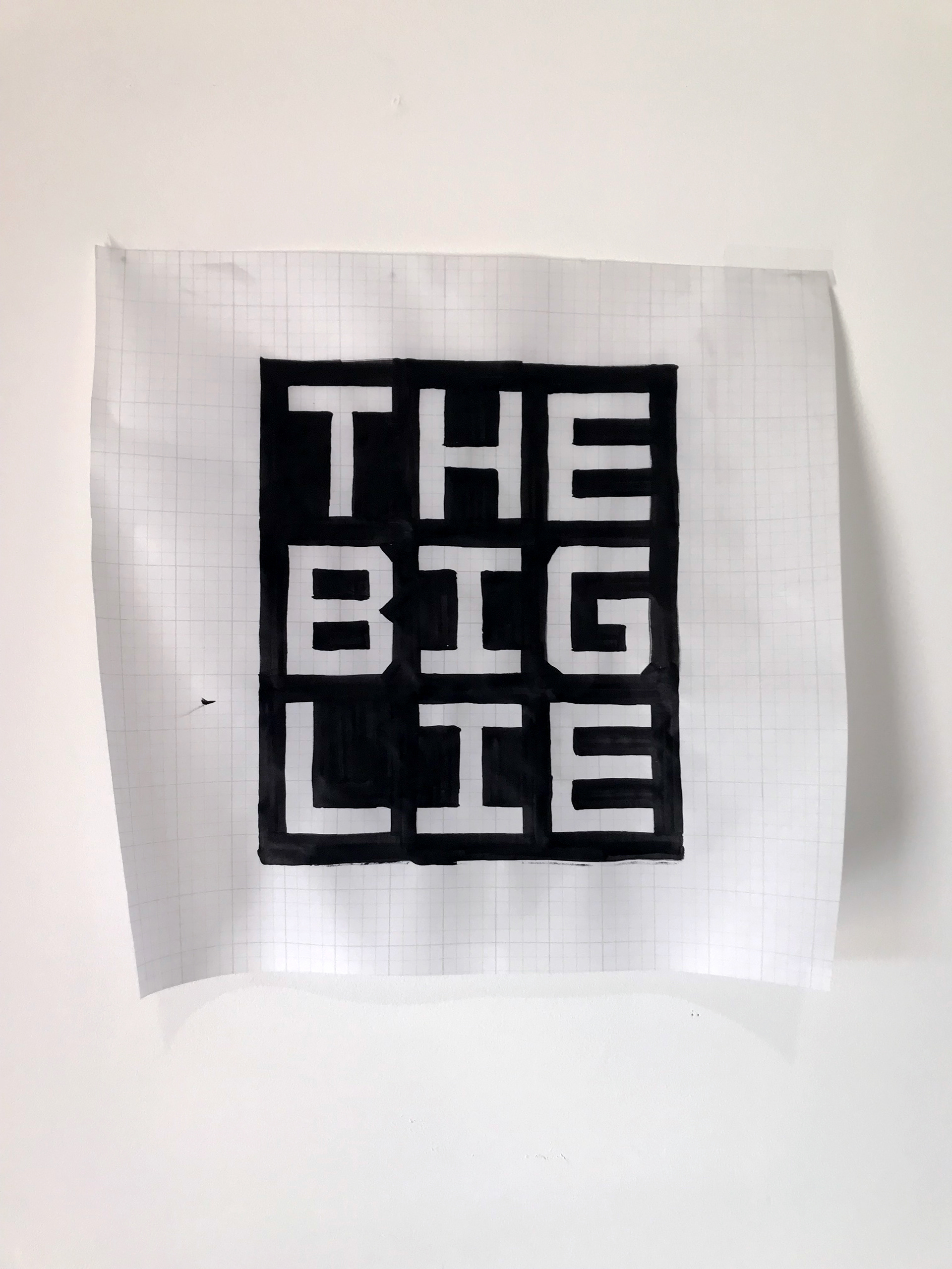 The Big Lie