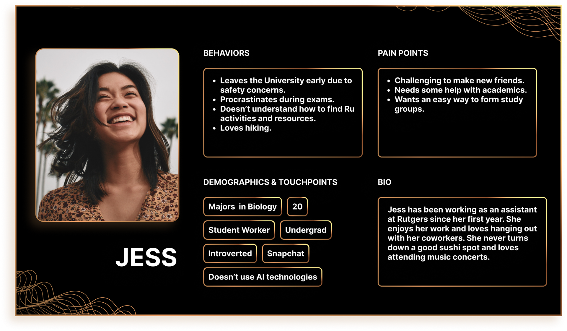 Jess has been working as an assistant at Rutgers since her first year. She enjoys her work and loves hanging out with her coworkers. She never turns down a good sushi spot and loves attending music concerts.