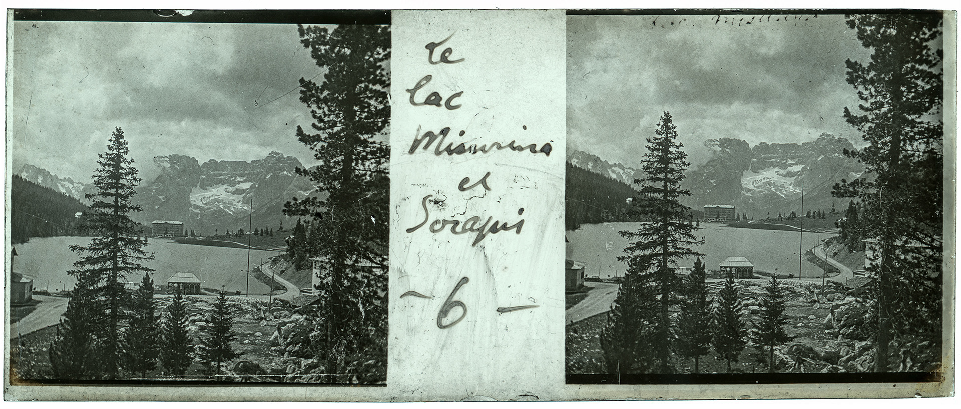 1551_ Italie-Lac Misurina - 1902 - "Le lac Misurina et sorapis - 6"