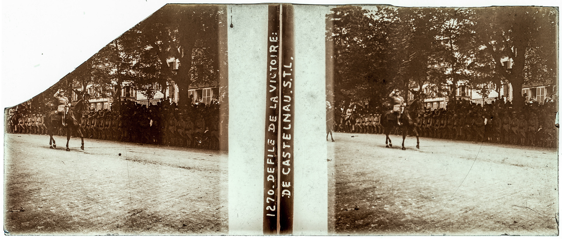 1570_ France-Paris Champs-Elysées - 14 juillet 1919 - "1270 - Défilé de la victoire : De Castelnau S.T.L."