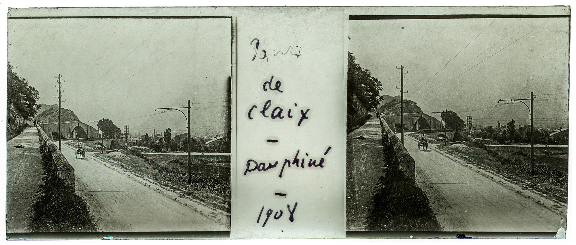 0389_ France-Pont de Claix Pont Lesdiguières - 1908 - "Ponts de Claix - Dauphiné - 1908"