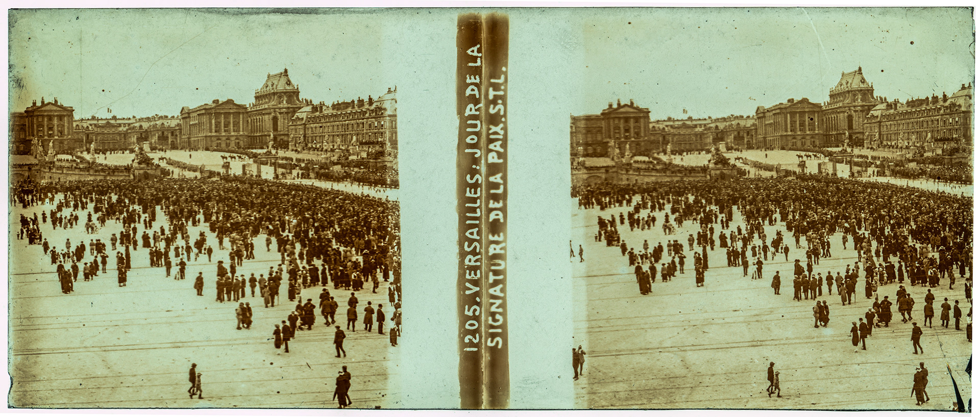 0119_ France-Versailles - 28 juin 1919 - "1205 Versailles : Jour de la Signature de la Paix STL"