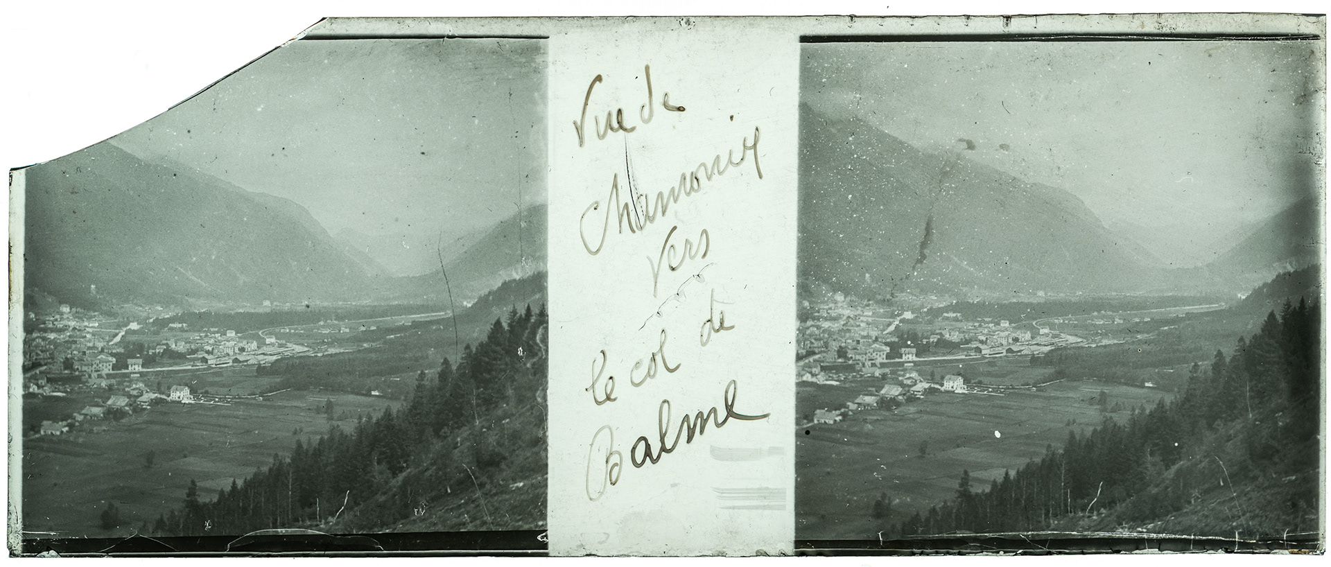 0274_ France-Chamonix Col de Balme - 1906 - "Vue de Chamonix vers le col de Balme"