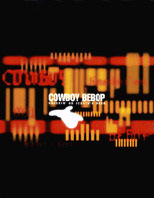 カウボーイビバップ Knockin’ on heaven’s door