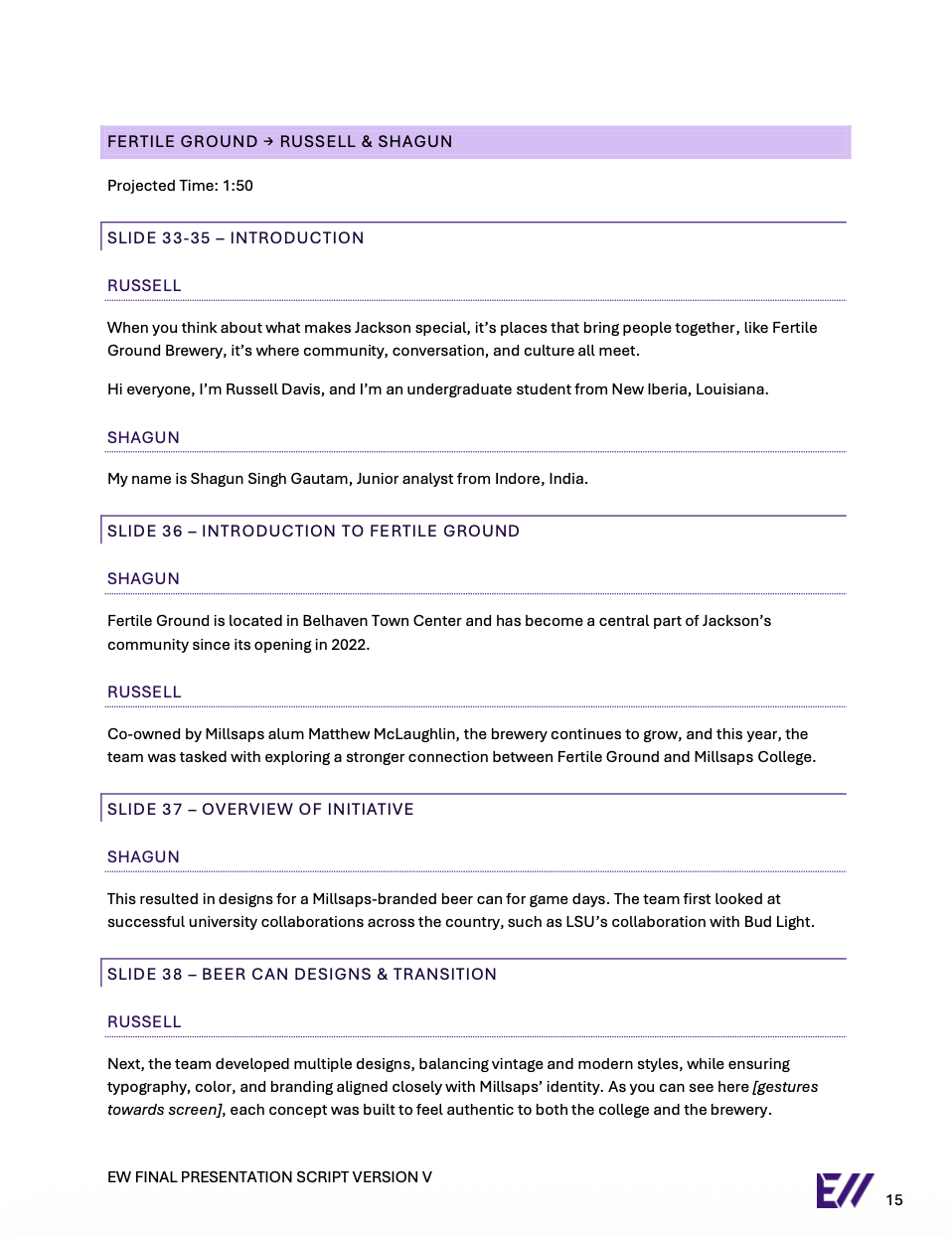 Partial Script for Fertile Ground Team | Final Status Presentation Script