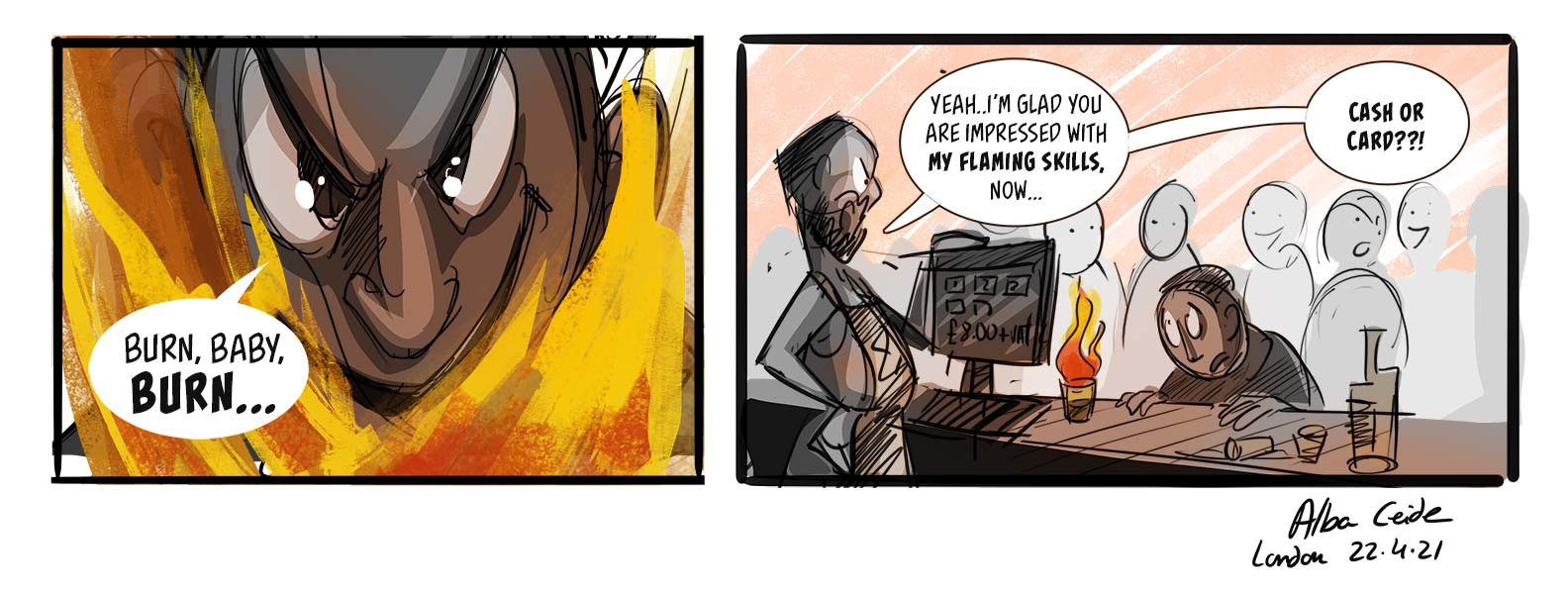 Burn, baby, burn