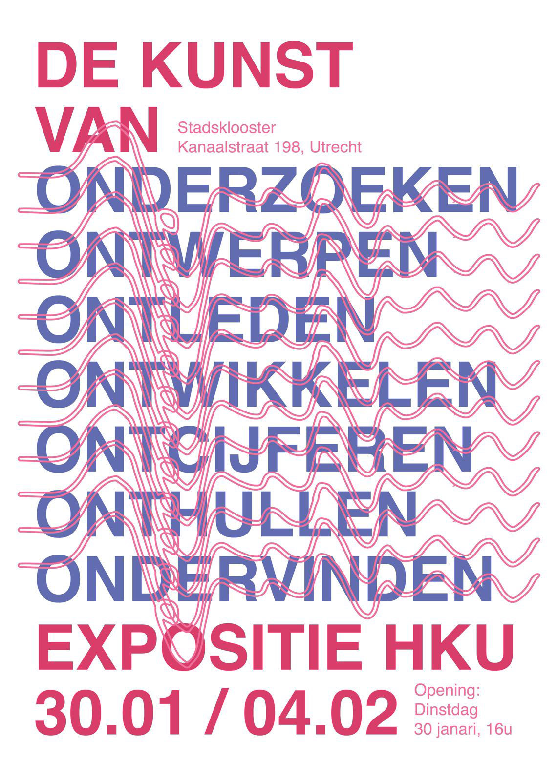 Design: Muna Jonkman, Kim Engelsbel, Susan Kraakman, Lieke van Leur en Anna Rebeca Nemeth