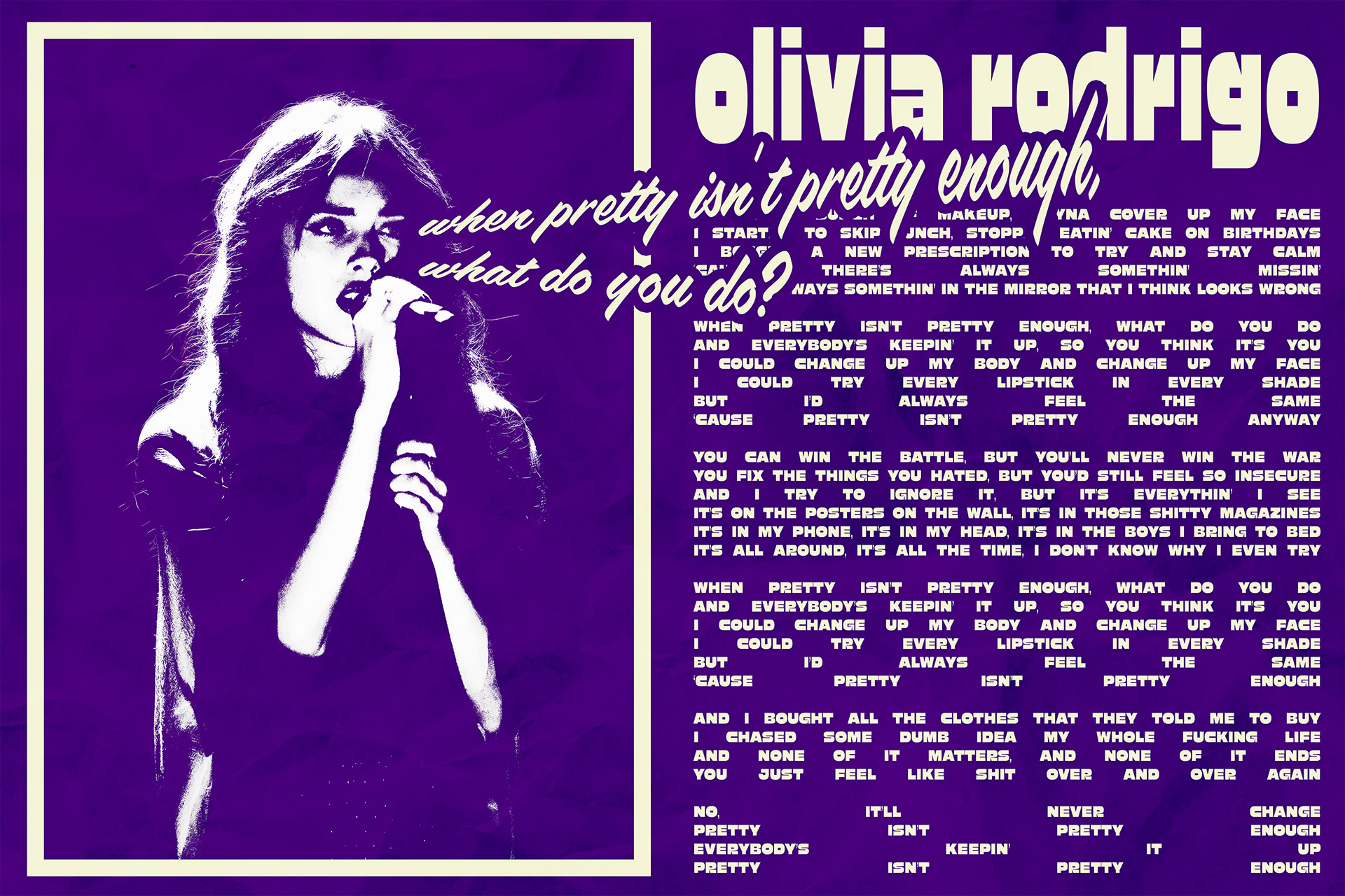 Mock poster created for Olivia Rodrigo's 2023 song "Pretty Isn't Pretty," off of her album "GUTS."