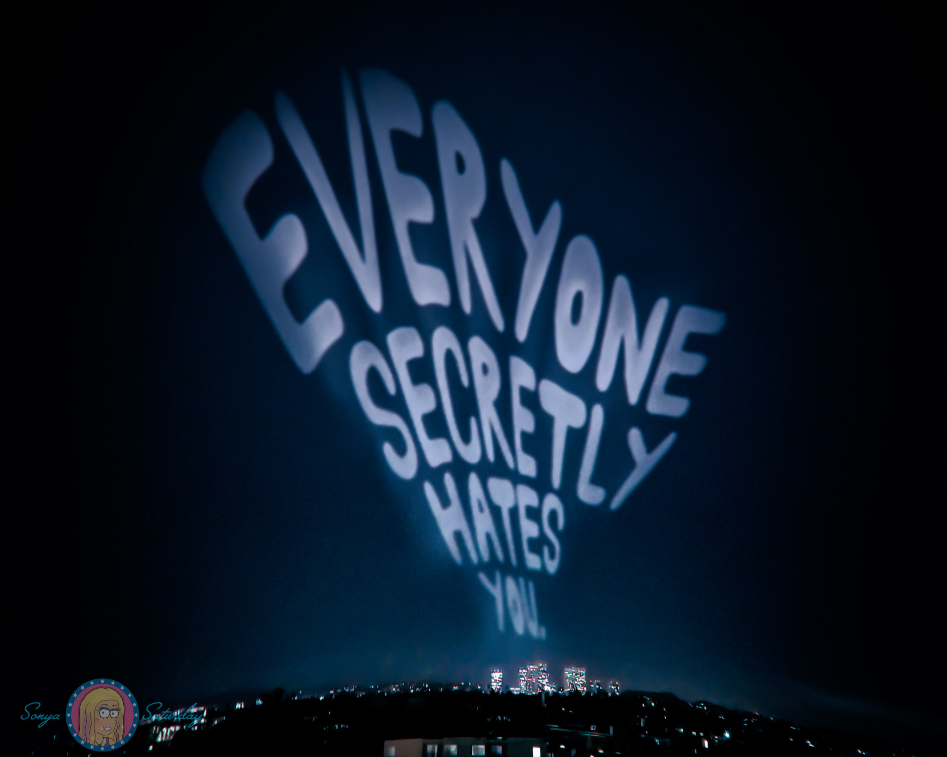 Everyone Secretly Hates You (2018)