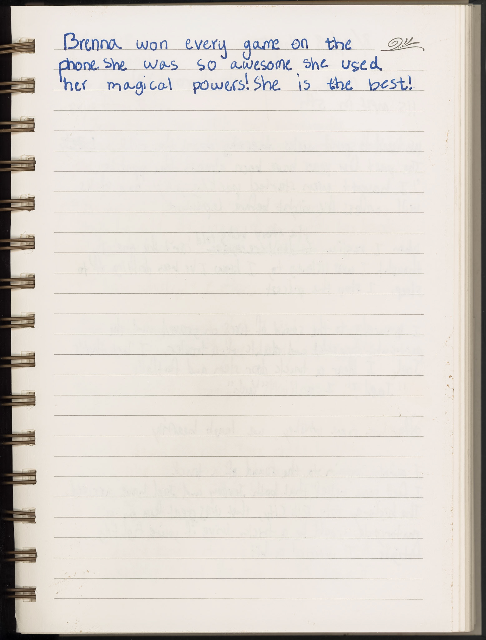 “Brenna won every game on the phone. She was so awesome she used her magical powers! She is the best!”I guess she is. I’m happy circumstances haven’t curbed her vim and vigor. Maybe the mountains helped us more than I realized.