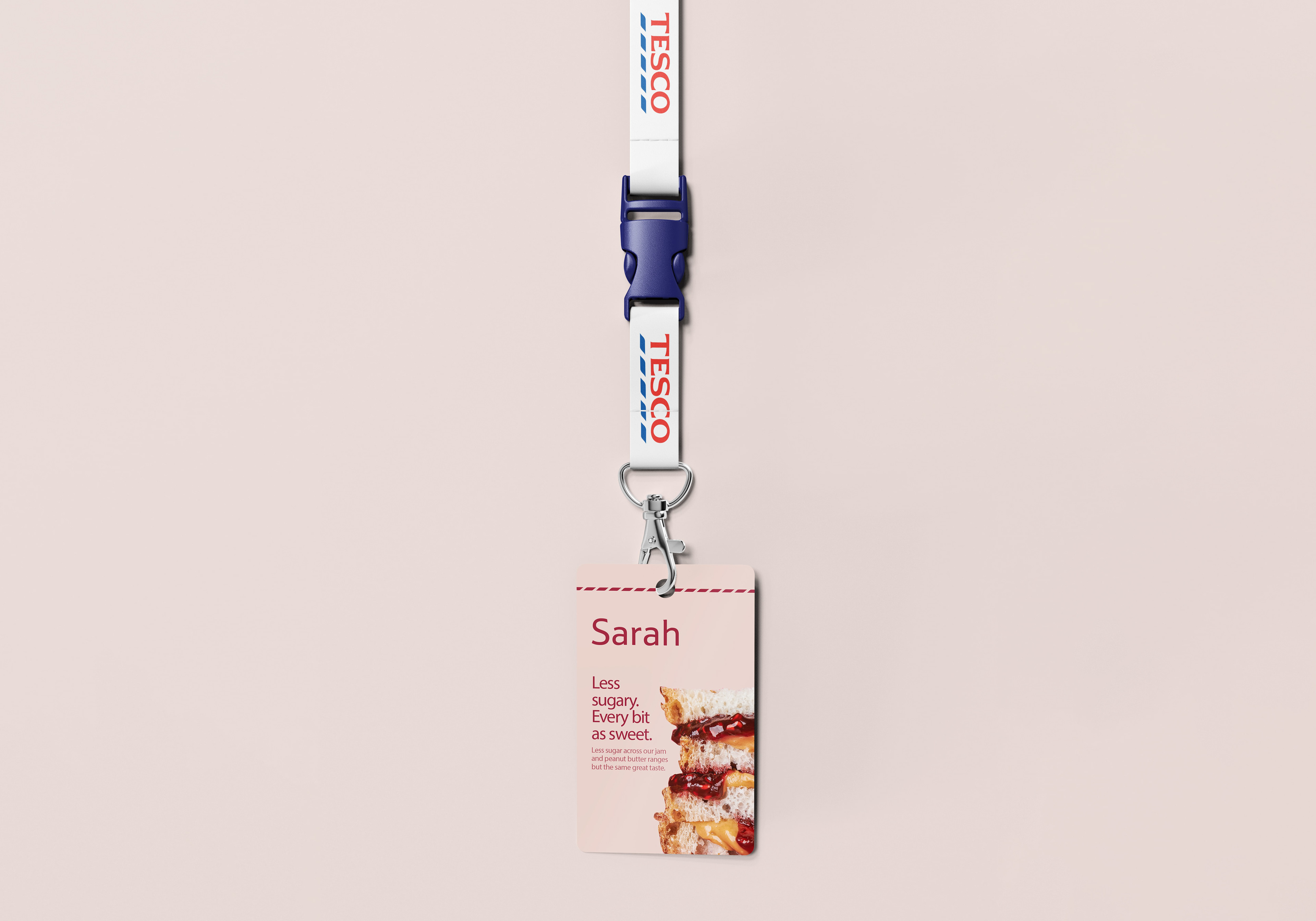 Sarah. Less sugary. Every bit as sweet. Less sugar across our jam and peanut butter ranges but the same great taste.