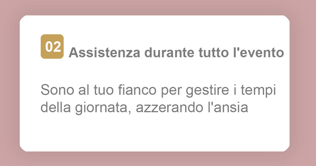 Assistenza durante tutto l'evento