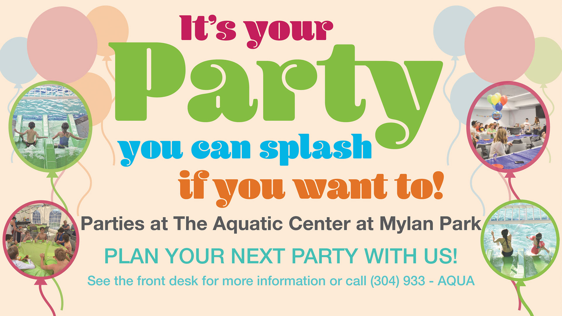 Birthday Parties at The Aquatic Center Reach Screen Ad Design