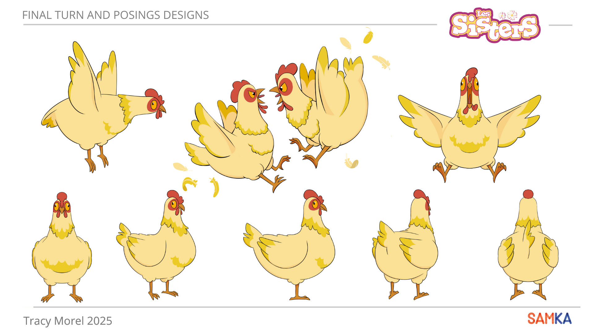 Posings et turn d'une poule réalisés lors de ma mission sur la série "Les Sisters" saison 4