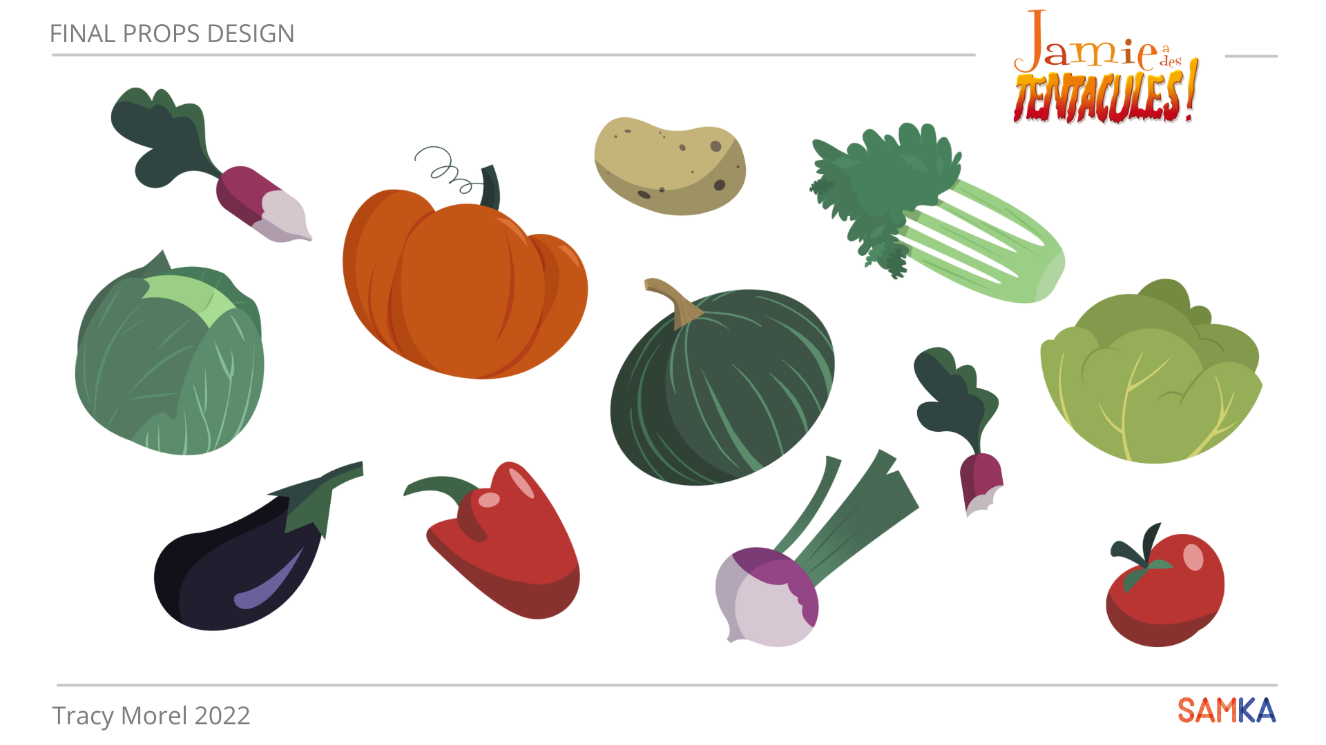 Props réalisés lors de ma mission sur la série "Jamie à des Tentacules" saison 3 chez Samka
