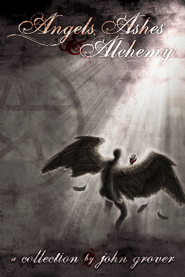 Angels, Ashes & Alchemy | Digital illustration & cover design for author John Grover's horror story collection.