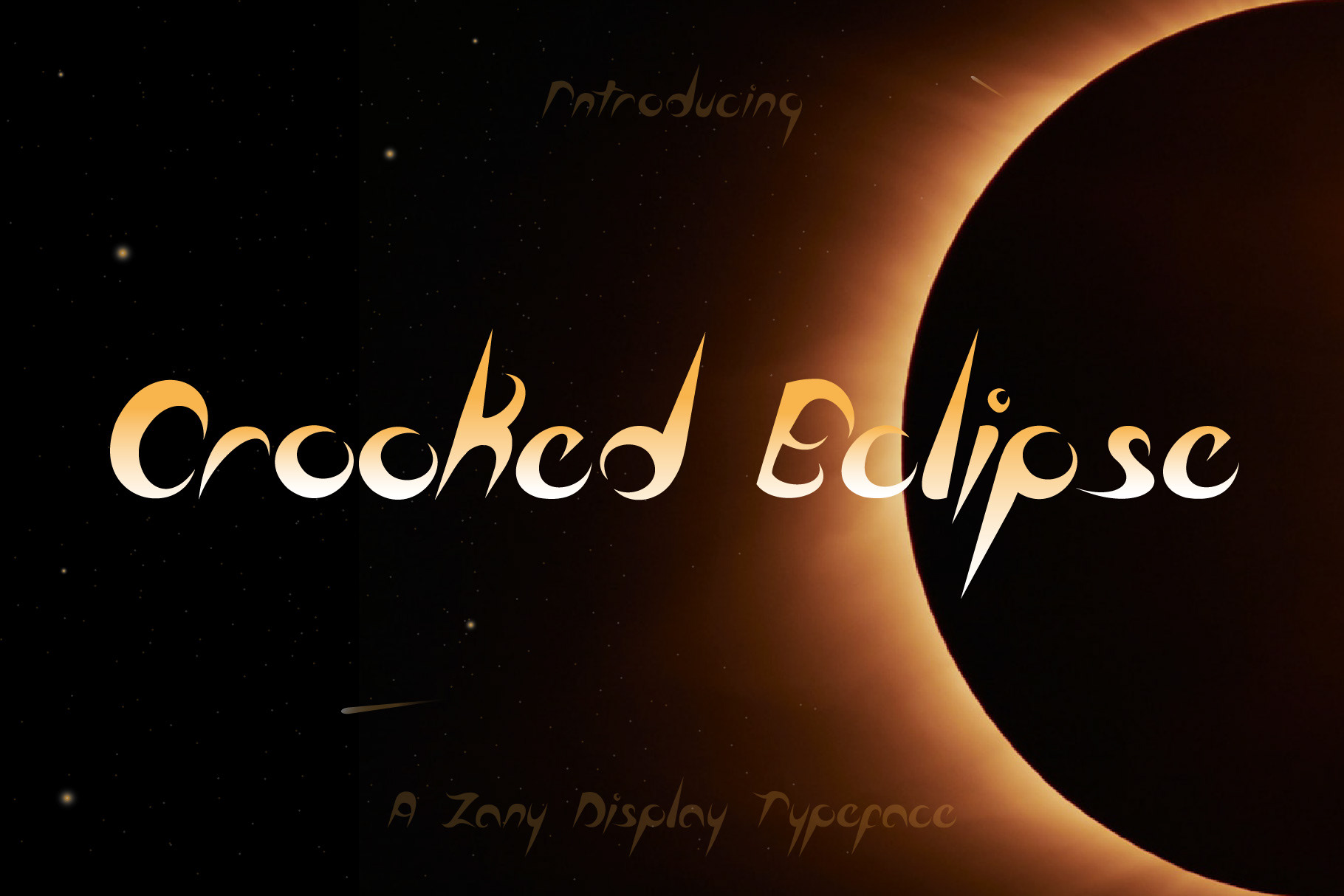 CROOKED ECLIPSE EXPERIMENTAL DISPLAY TYPEFACE