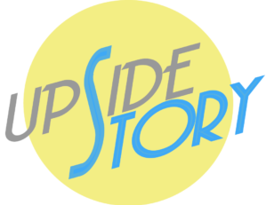The Upside Story