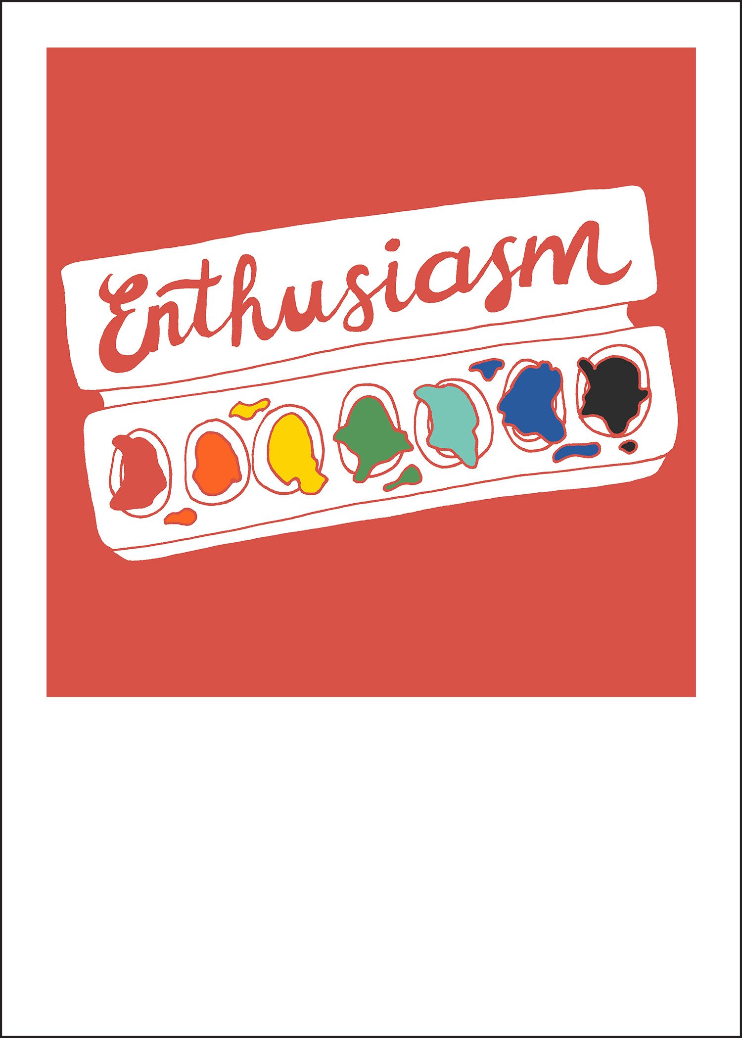 Enthusiasm