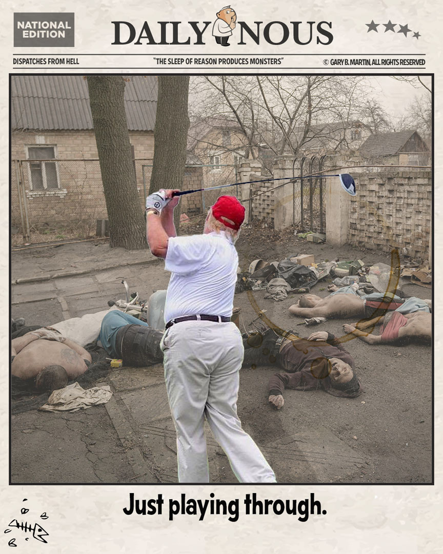 'Nero' Golfs while the world burns.