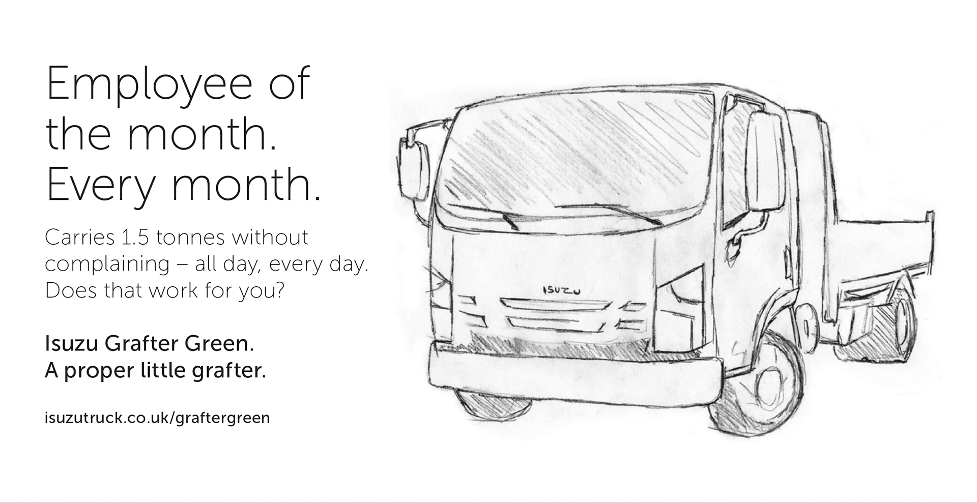 Concept 1: A proper little grafter