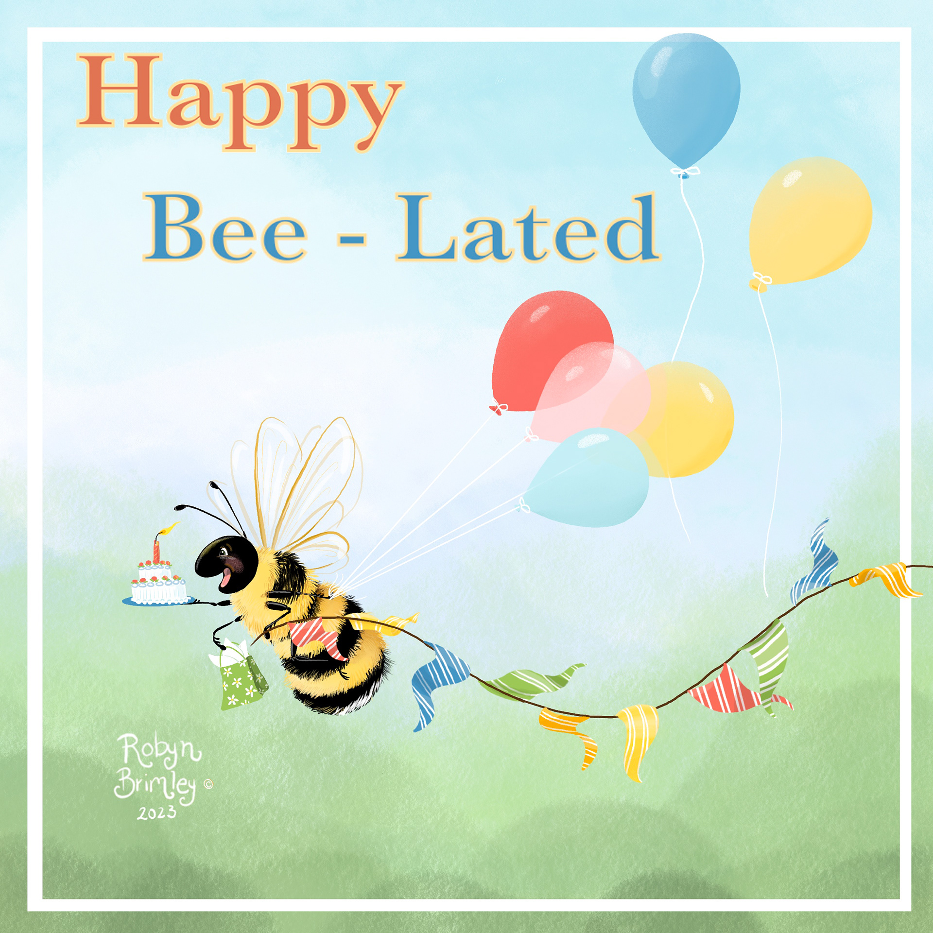 Happy Bee-Lated