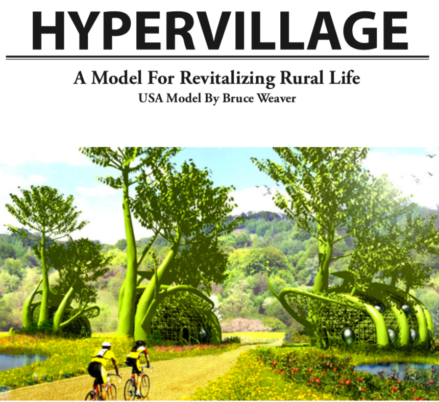 Bruce Weaver open source Hypervillage Redux