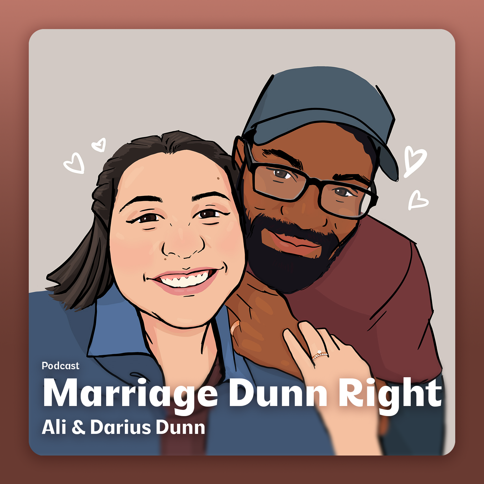 Cover Design for Marriage Dunn Right Podcast | 2022 | https://open.spotify.com/show/2ShTxfeheOkGe5tznkeo1L?si=032fb24dc06b407e