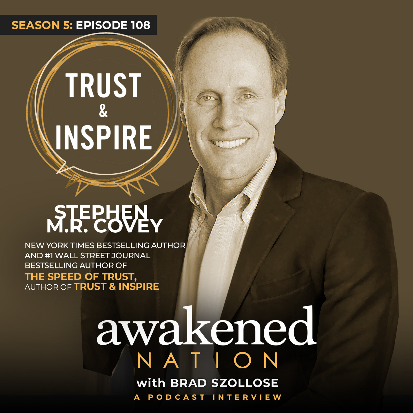 Stephen MR Covey of Trust & Inspire.