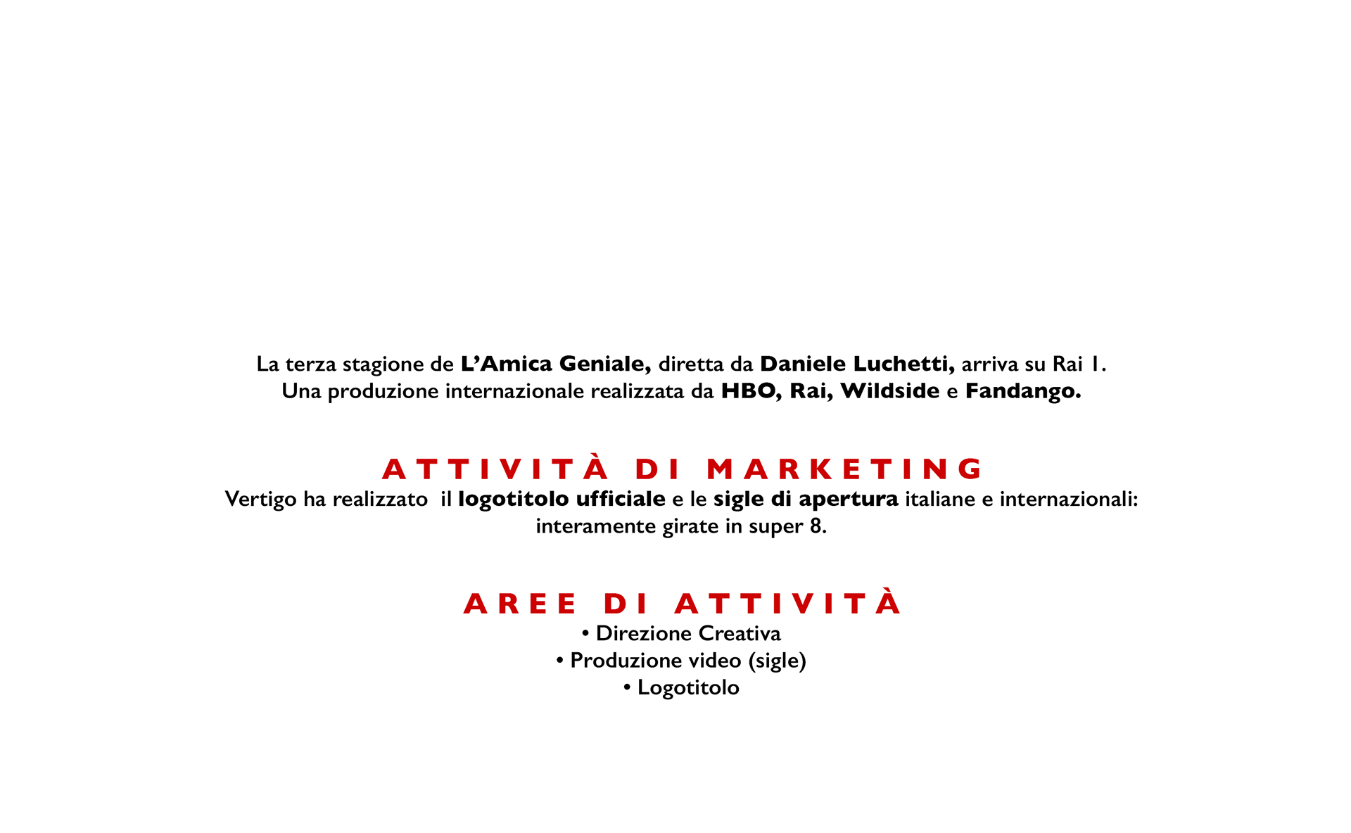 L' amica geniale. Storia di chi fugge e di chi resta. Stagione 3