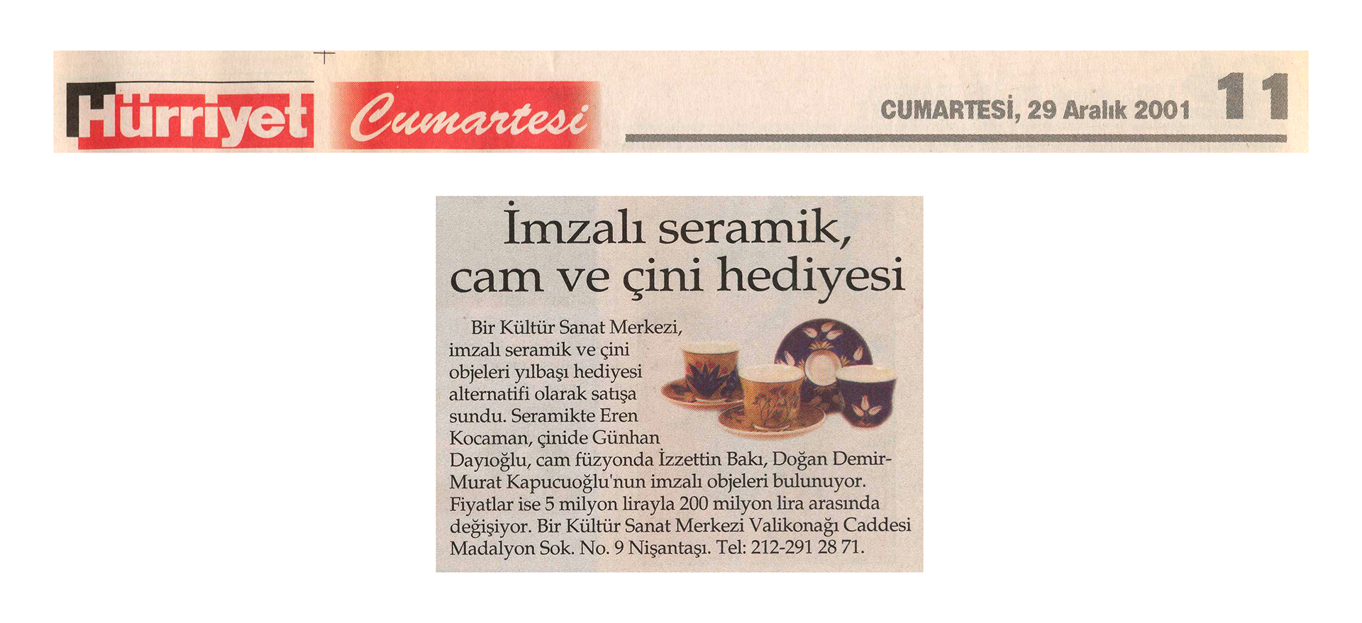 Hürriyet Cumartesi, May 30, 2009 – (Hürriyet newspaper)