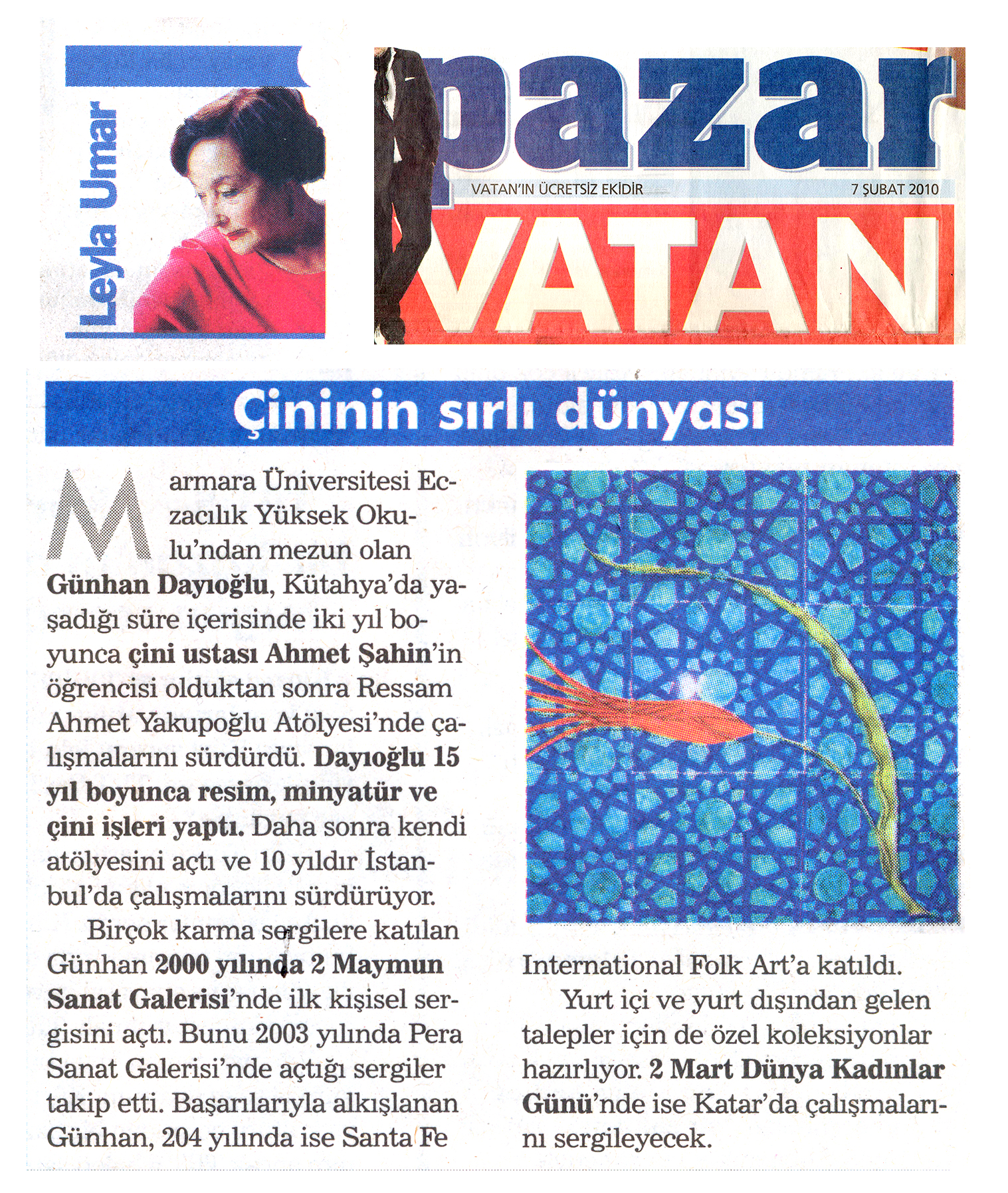 Pazar Vatan, February 7, 2010 – (Vatan newspaper)