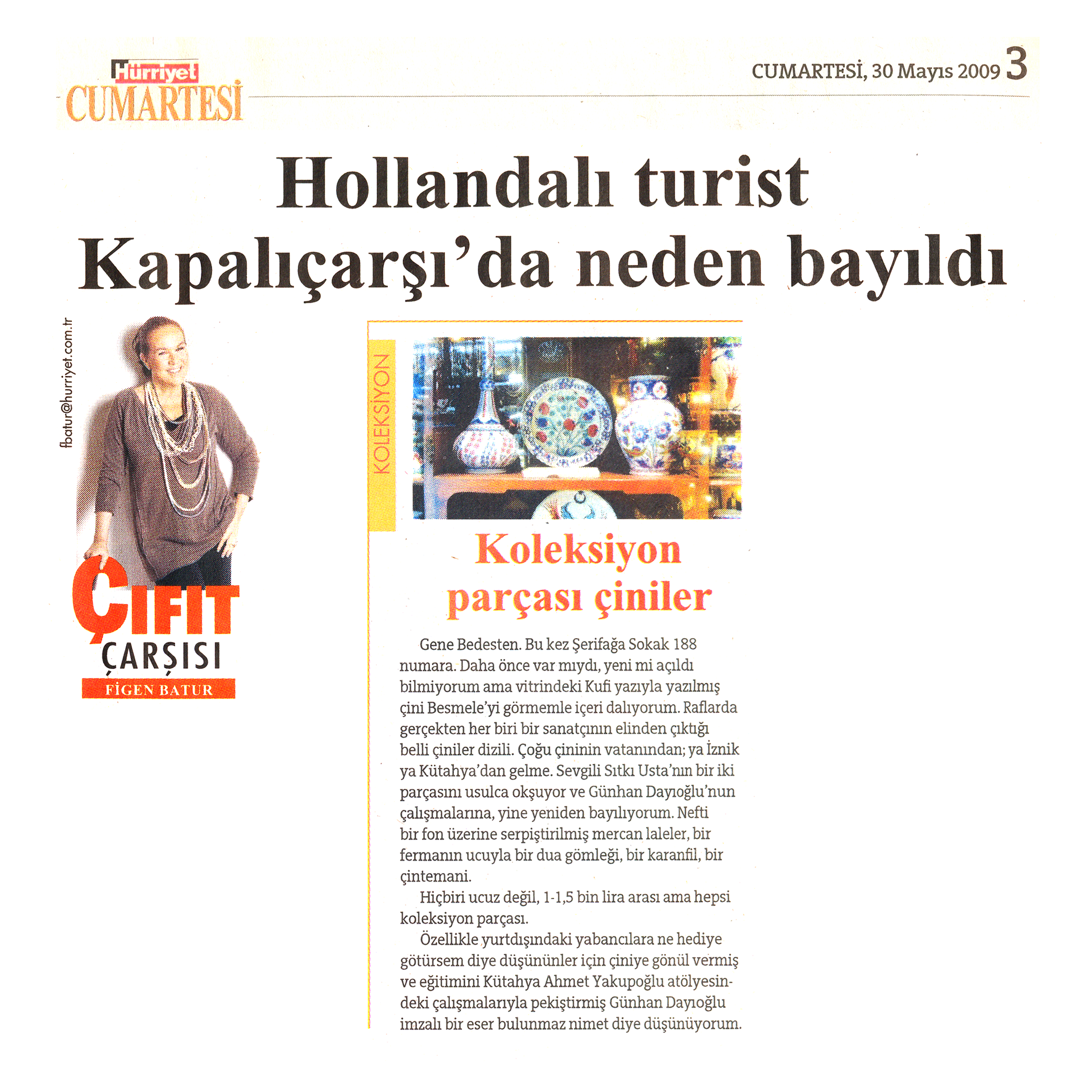 Hürriyet Cumartesi, May 30, 2009 – (Hürriyet newspaper)