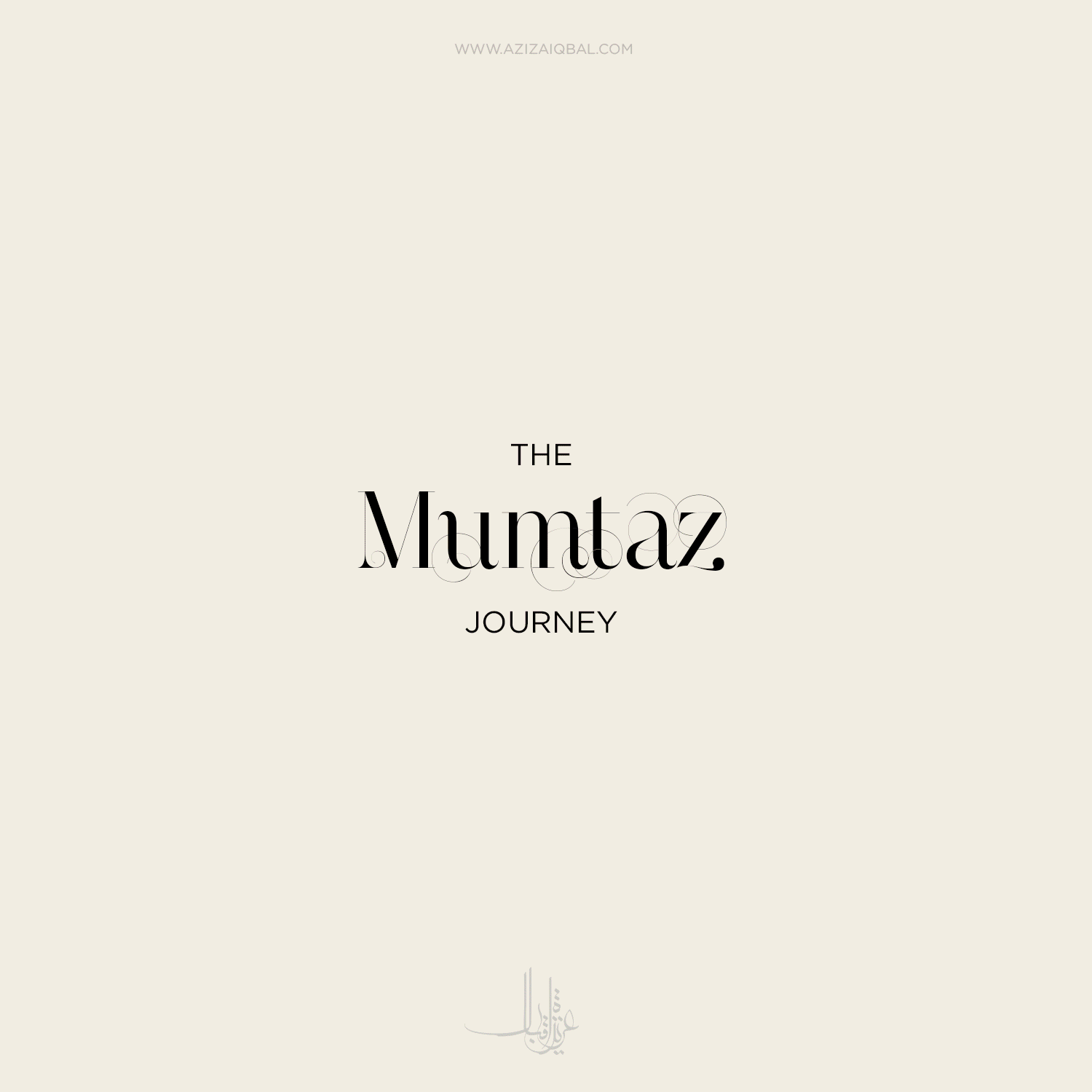 Aziza Iqbal: Mumtaz: Evolution