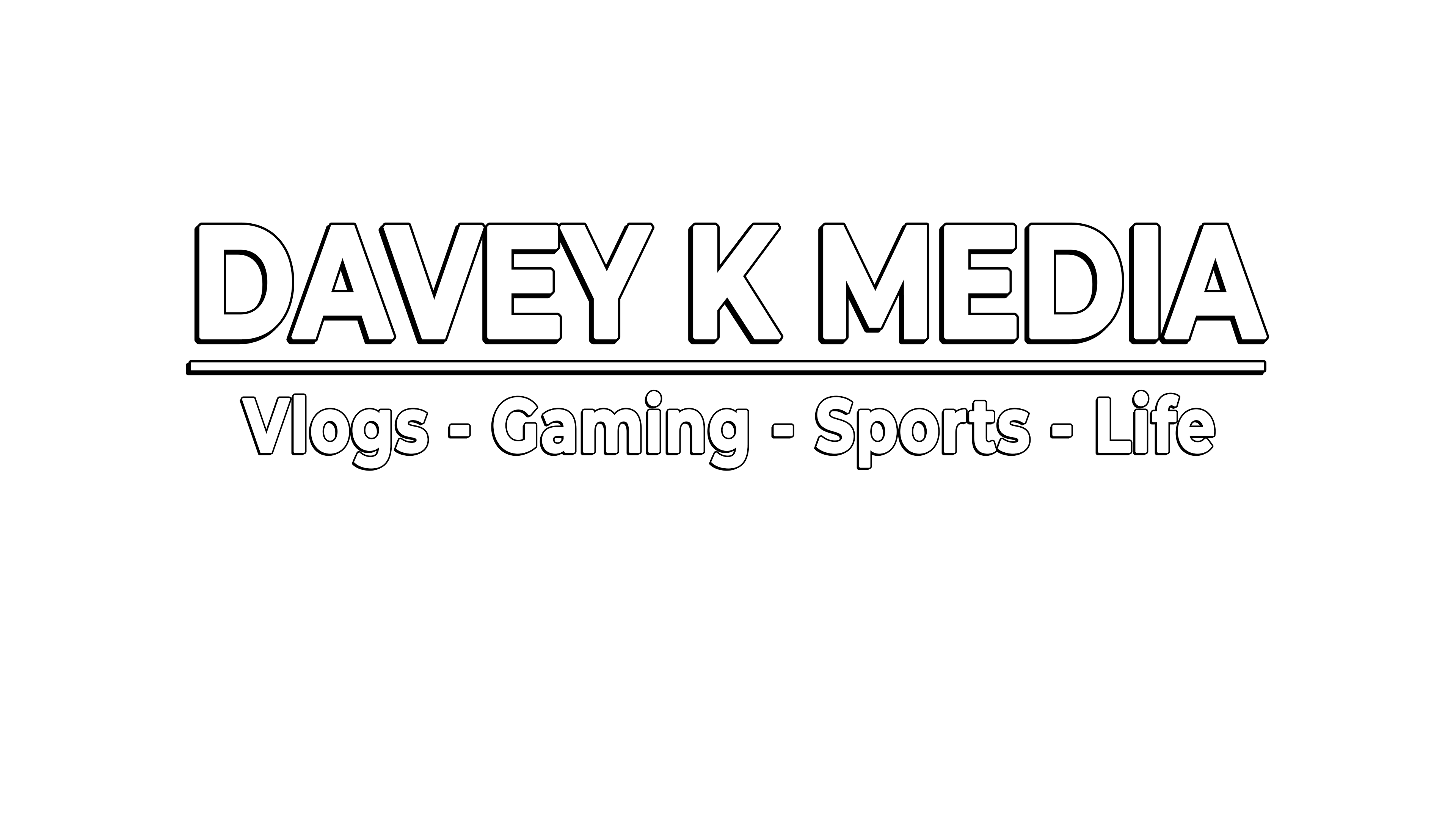 Davey K Media - Vlogs, Gaming, Sports, and Life
