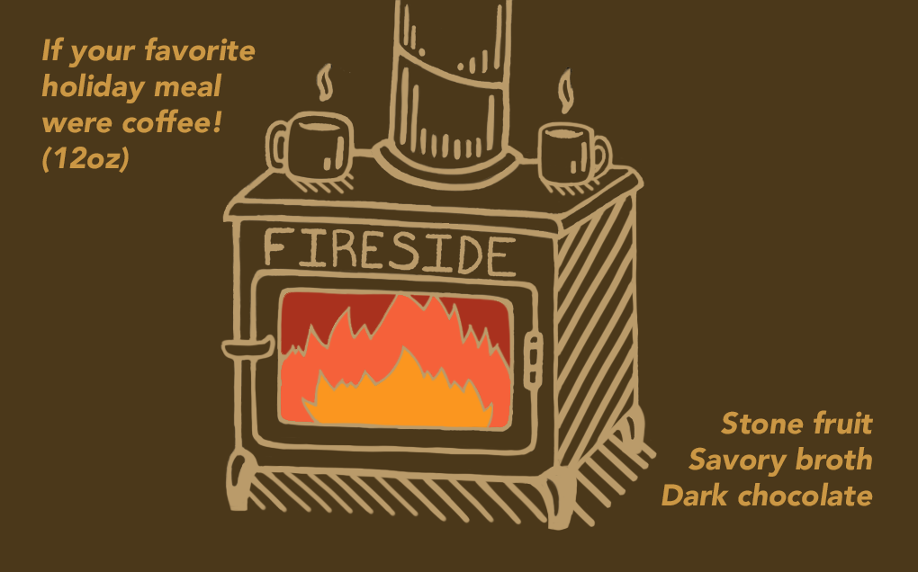 A label design that aimed to capture the coziness of fall for this seasonal blend, drawing on memories of the sounds, smell and warmth of a woodstove.