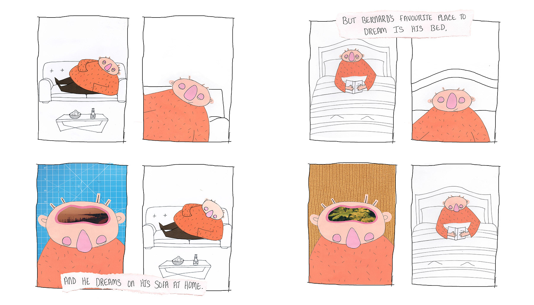 Image of two pages from Bernard Comic. First page of Bernard falling asleep on his sofa. Text reads And he dreams on his sofa at home. Second page of bernard falling asleep whilst reading in bed. Text reads, But Bernards favourite place to dream is his bed. 