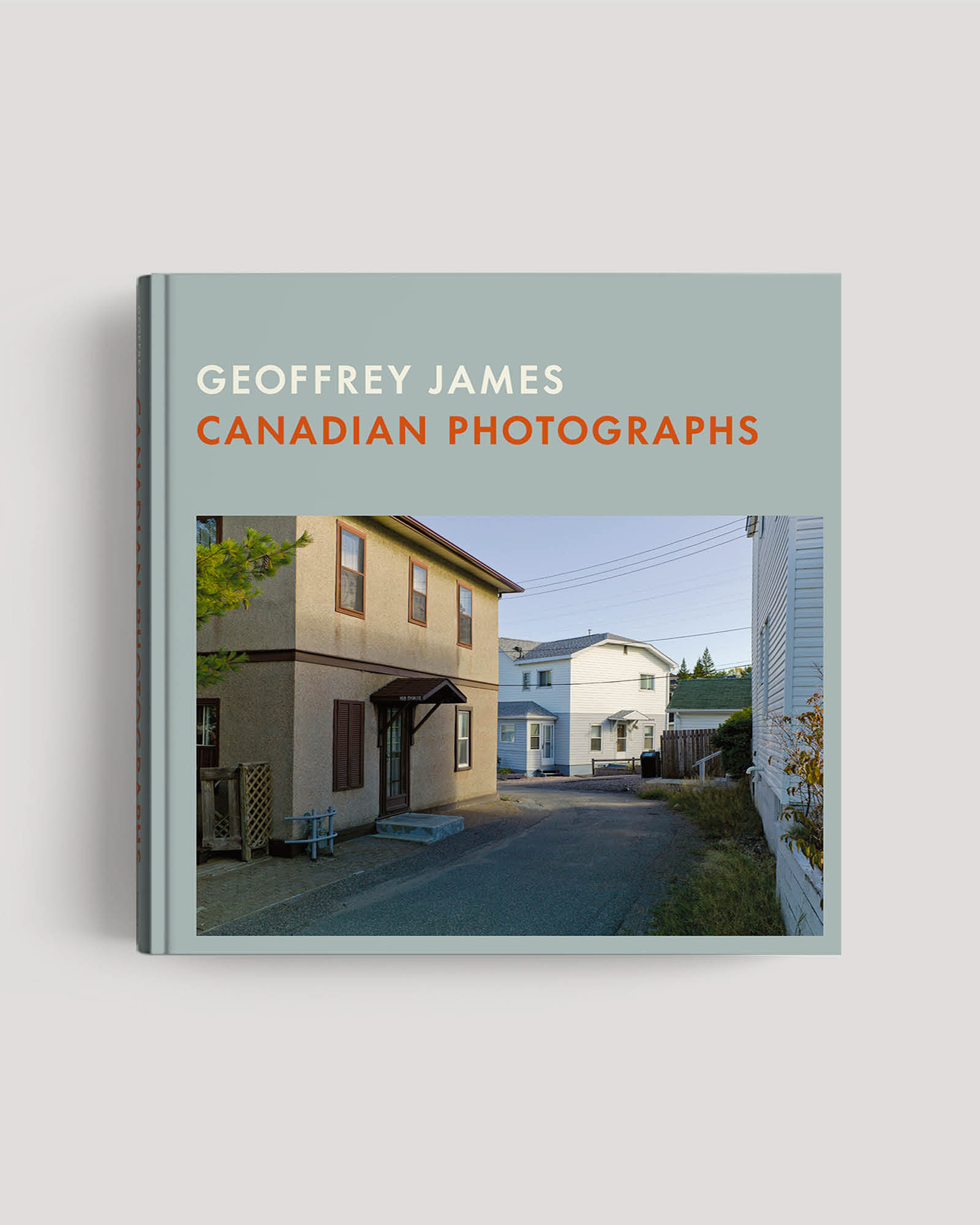 Geoffrey James Canadian Photographs book cover