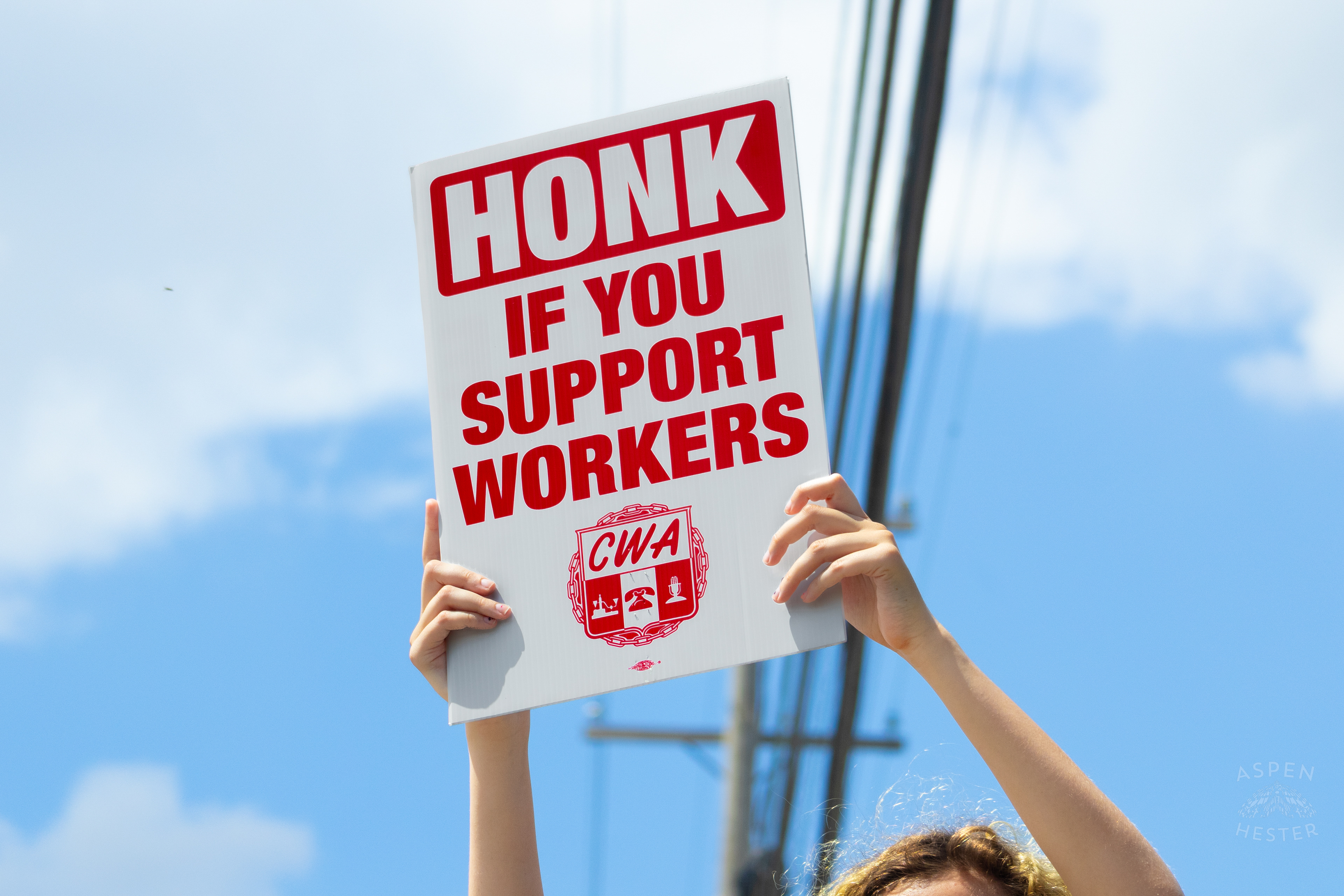 "HONK IF YOU SUPPORT WORKERS" Sign Used by A Member of The Communication Workers of America Union Striking Against AT&T for Fair Pay and Benefits. August 18th, 2024/Aspen Hester