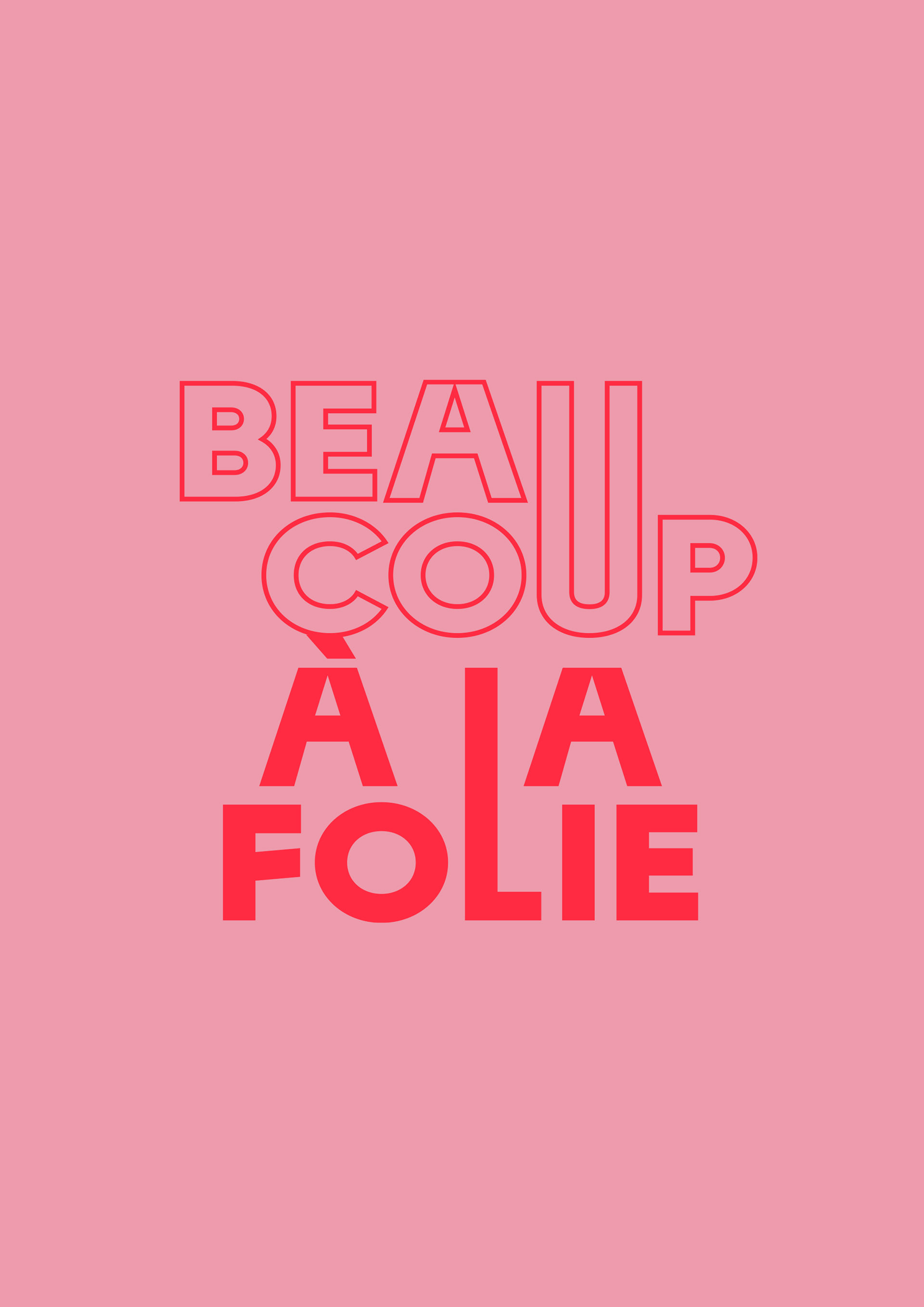 Réalisation du logo Beaucoup, à la Folie, l'évènement qui fait battre tous les cœurs au Printemps.