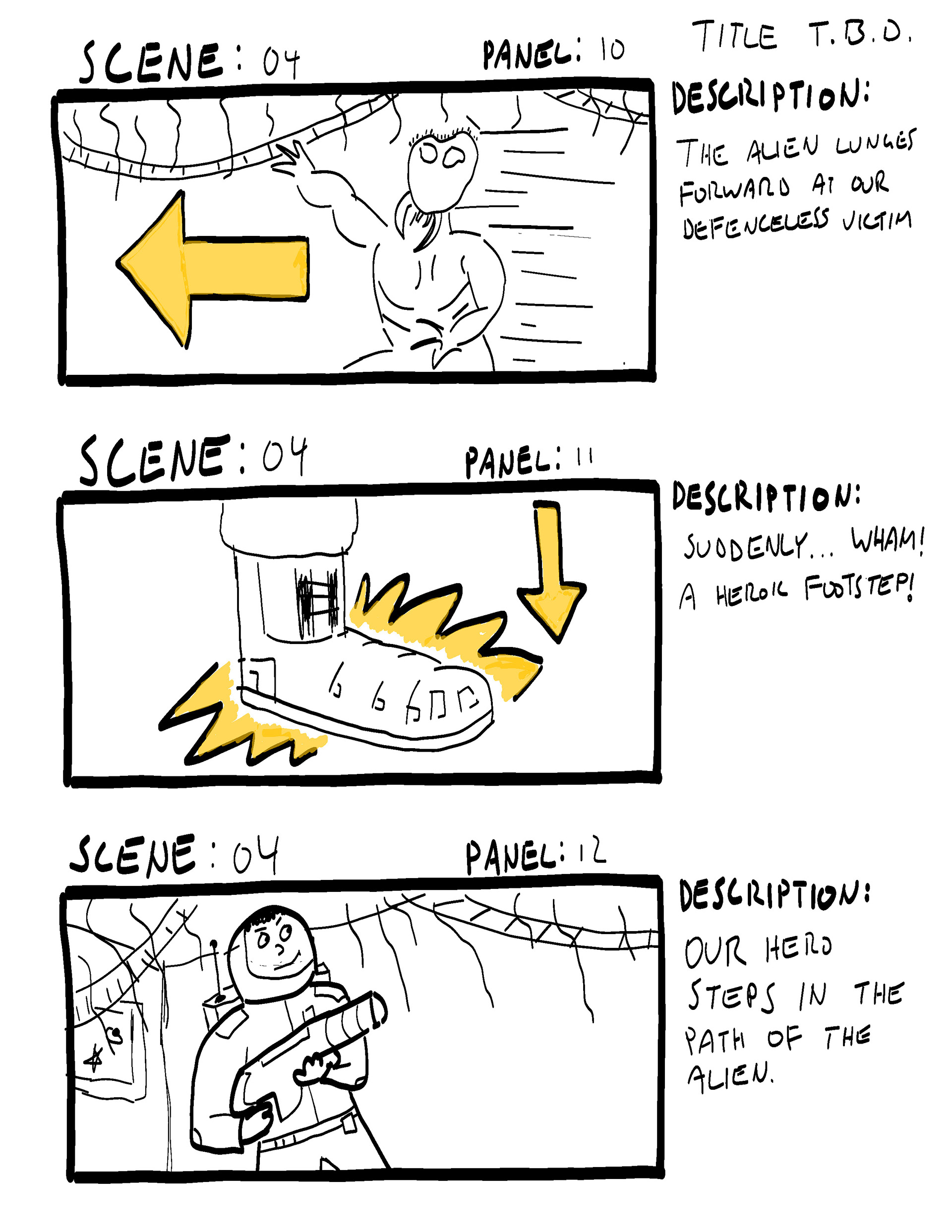 Kid's storyboards for their ailen movie.