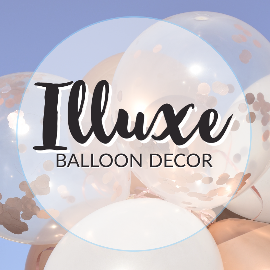 Illuxe Balloon Decor