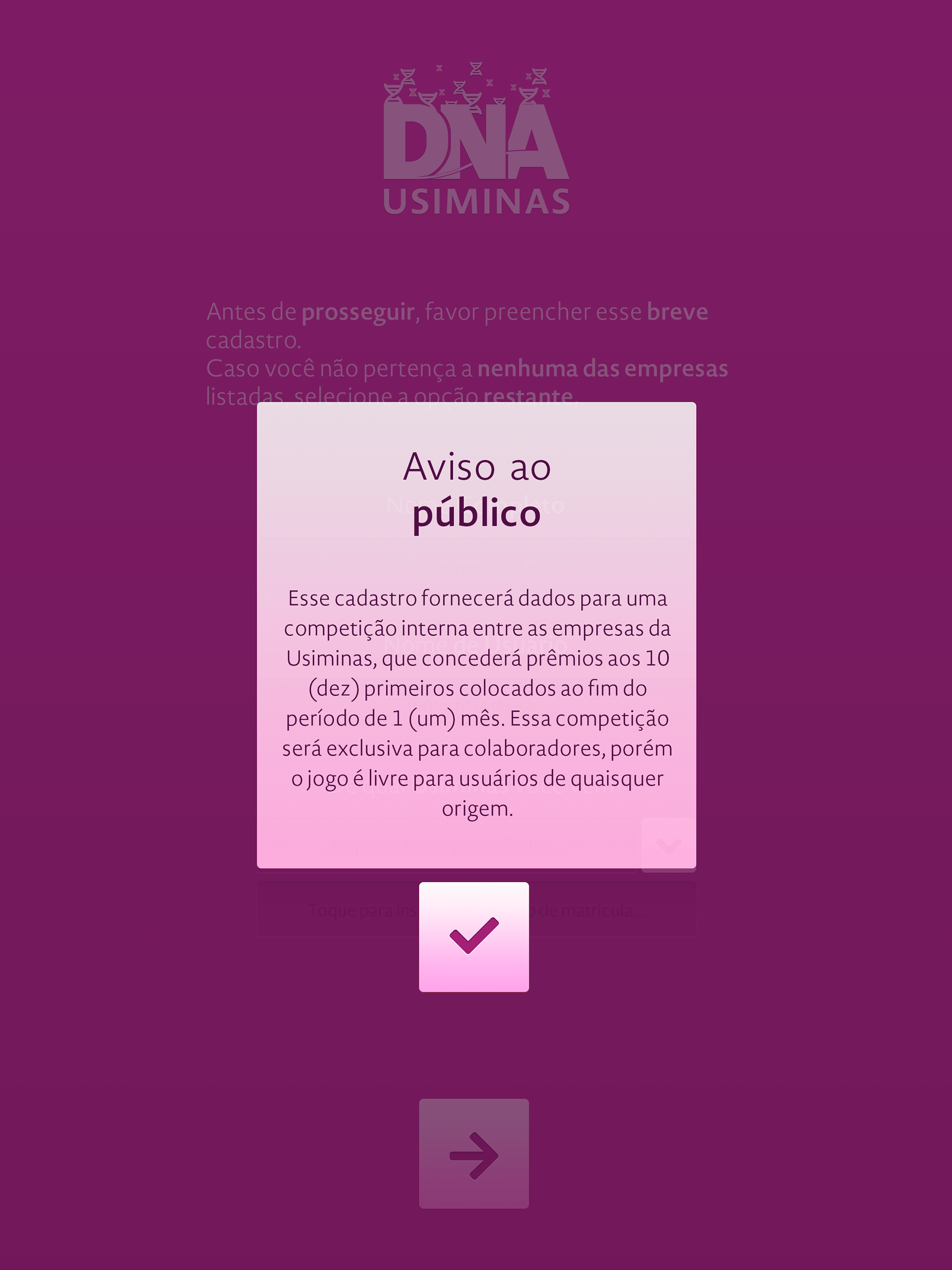 Um aviso do uso do aplicativo.