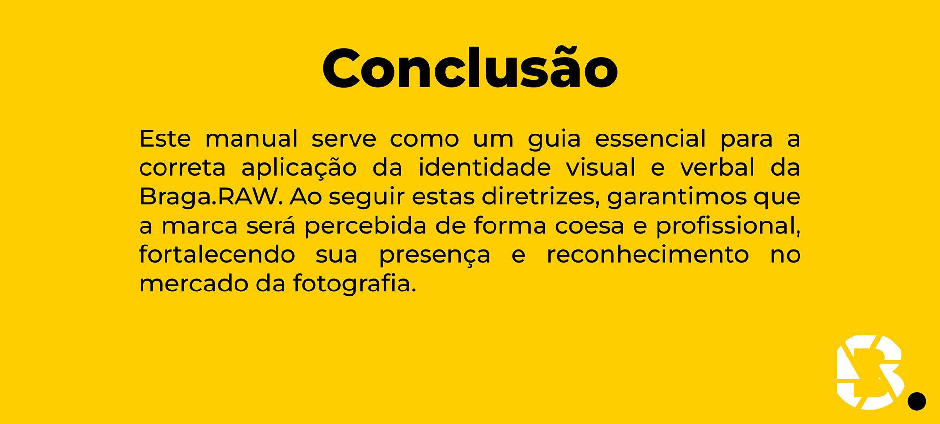 Branding - Braga.RAW — imagem 15