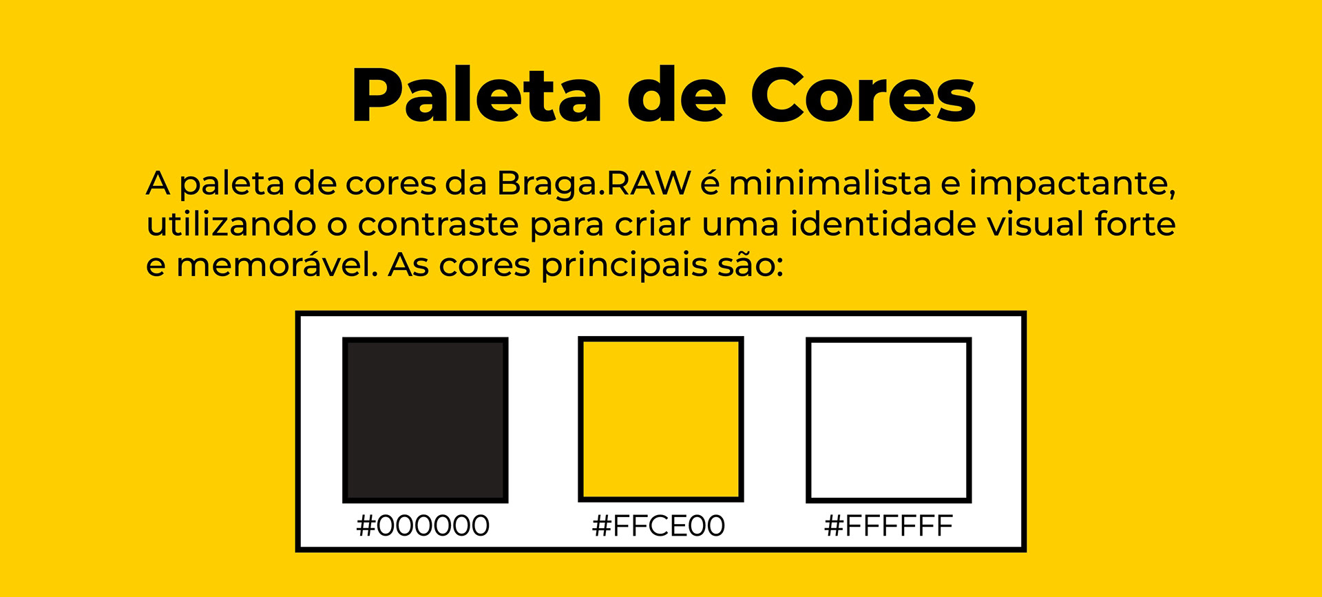 Branding - Braga.RAW — imagem 8
