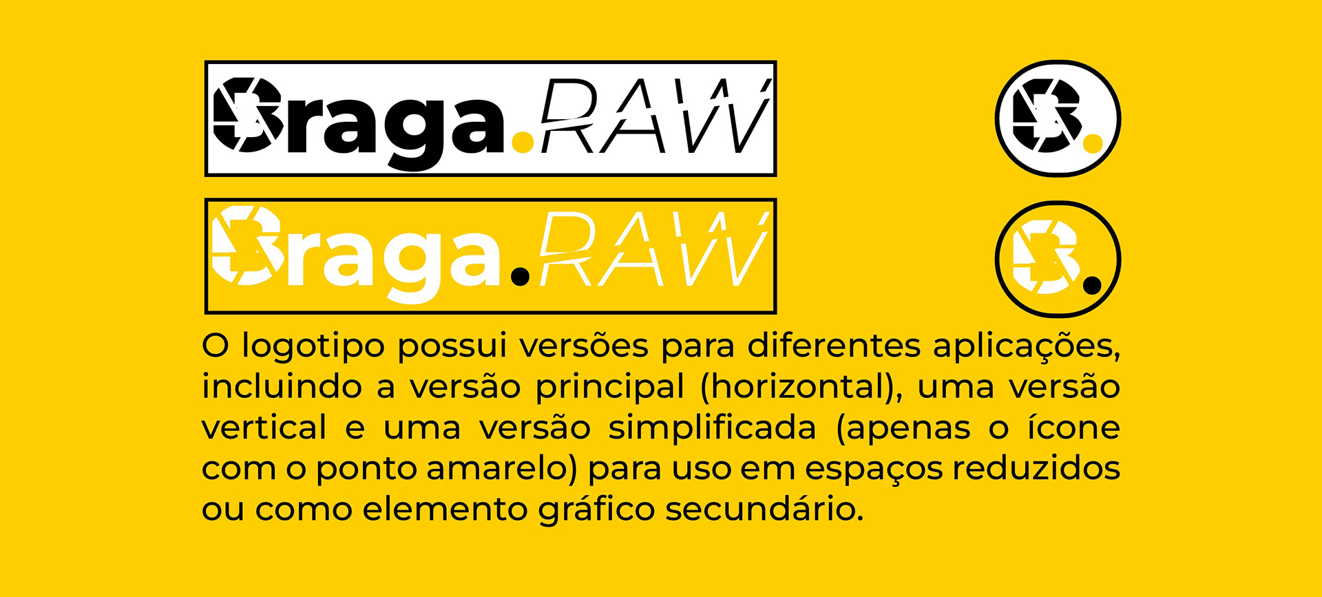 Branding - Braga.RAW — imagem 7
