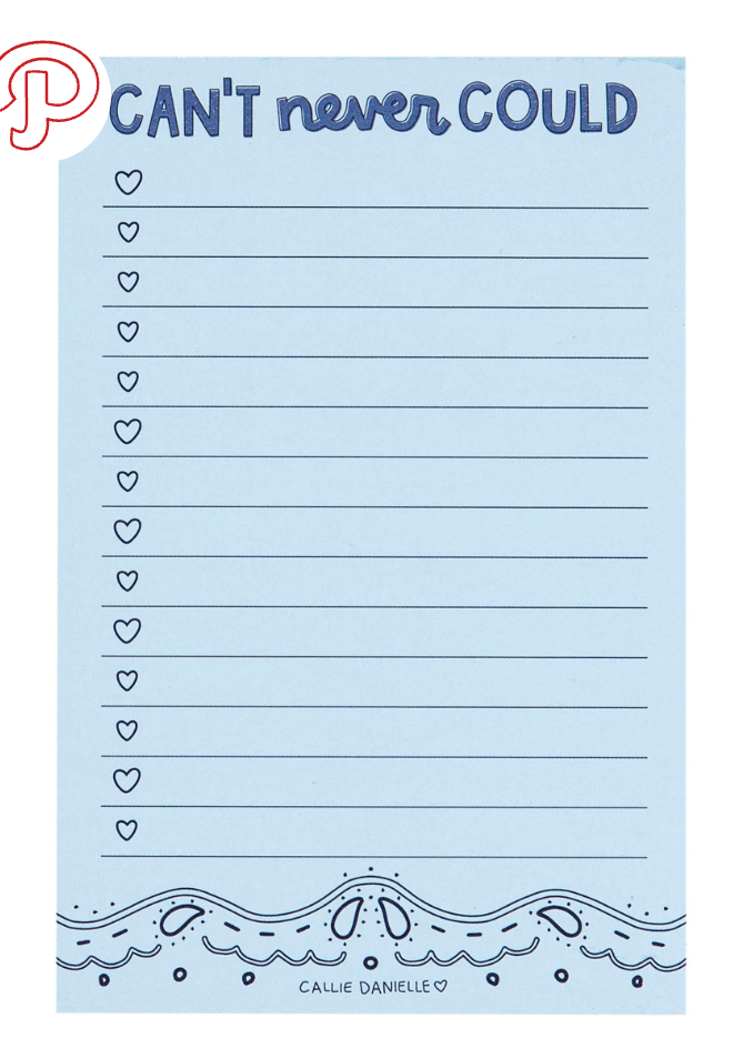 Callie Danielle - Can't Never Could Notepad