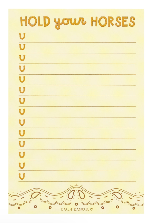 Callie Danielle - Hold Your Horses Notepad