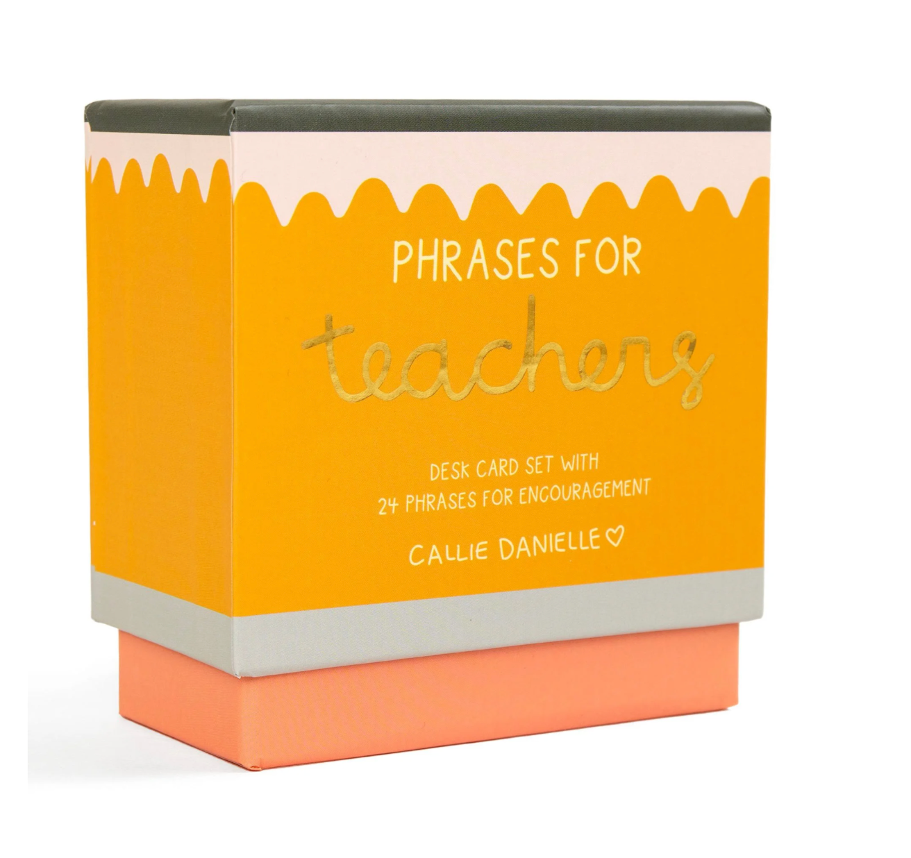 Callie Danielle - Phrases For Teachers Encouraging Desk Card Set